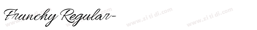 Frunchy Regular字体转换 Frunchy Regular字体转换